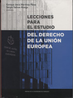 Lecciones para el estudio del Derecho de la Unión Europea