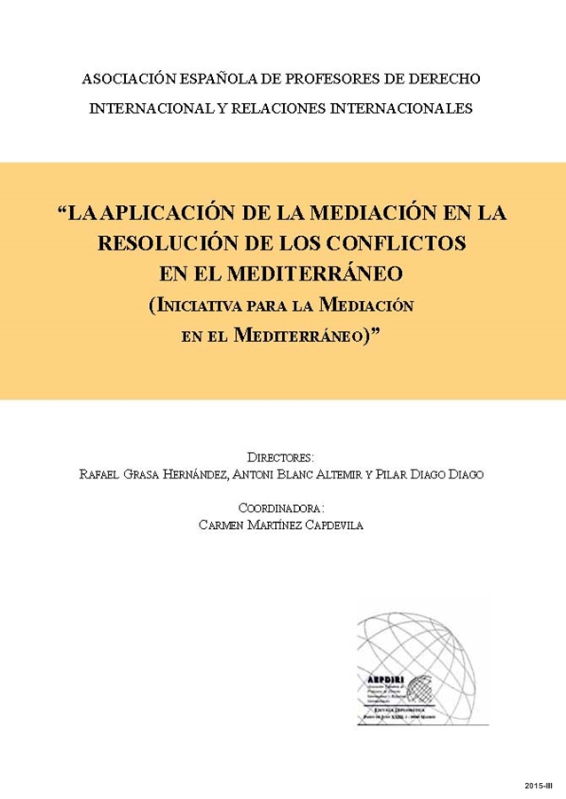 La aplicación de la mediación en la resolución de los conflictos en el Mediterráneo (Iniciativa para la Mediación en el Mediterráneo)