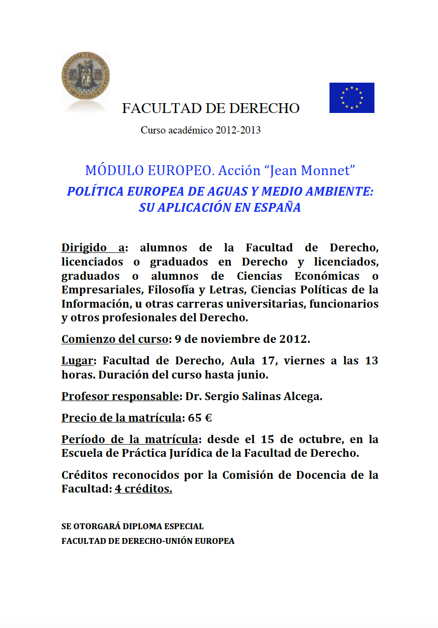 Módulo Europeo. Acción Jean Monnet Política Europea de Aguas y Medio Ambiente su aplicación en España