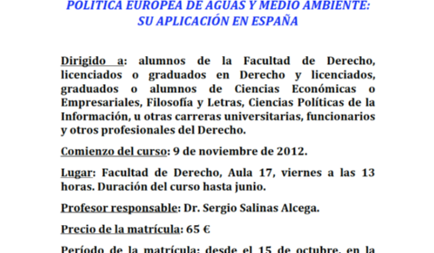 Módulo Europeo. Acción Jean Monnet Política Europea de Aguas y Medio Ambiente su aplicación en España